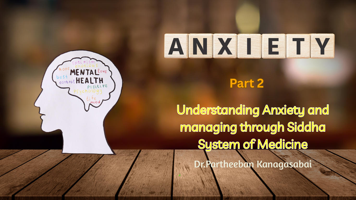 Siddha medicine easing anxiety symptoms naturally